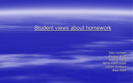 Student views on homework, by Toby Leonard, Eleanor Scott, Jessica Hollis, Nima Habibzadeh, Lauren Danbury Alice Ward young person (16+)
