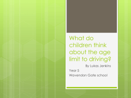 What do children think about the age limit to driving