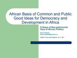 African Basis of the Idea of Democracy and Development .