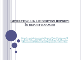 Generating Disposition Reports in Report Manager