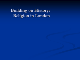 The Building on History: Religion in London Project