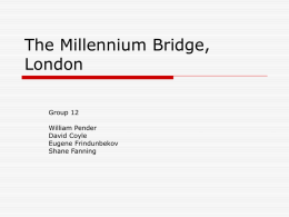 The Millennium Bridge, London.ppt