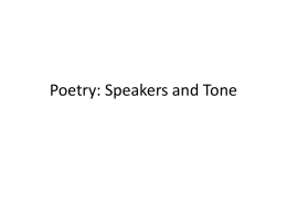3/10 Notes: Speaker and Tone in Poetry, "My Grandmother Would Rock Quietly and Hum," "Negro"