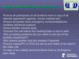 Videoconferencing preparation