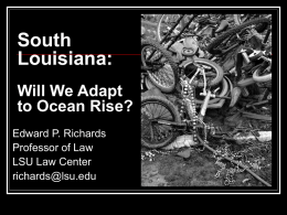 South Louisiana: Will We Adapt to Ocean Rise?