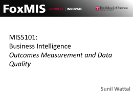 MIS5101: Business Intelligence Outcomes Measurement and Data Quality