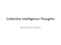 Collective Intelligence Thoughts