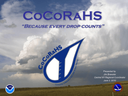 CoCoRaHs - James Brewster, NWS