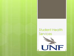 Presentation on Student Health Services 