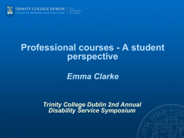 Professional courses - A student perspective - Emma Clarke.pptx