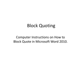 Block Quoting Tutorial