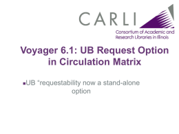 UB Request Option in Circulation Matrix