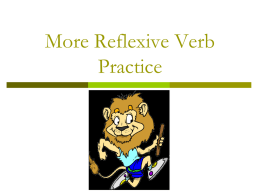 More20Reflexive20Verb20Practice1.ppt