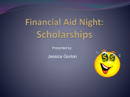 2015-2016 Financial Aid Presentation-Scholarship Information Night