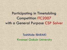 Participating in Timetabling Competition ITC2007 with a General Prupose CSP Solver