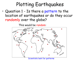 Plotting Earthquakes Notes