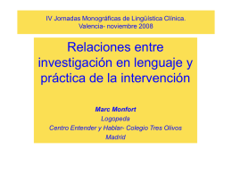Las relaciones de la investigación en lenguaje y la práctica de la intervención