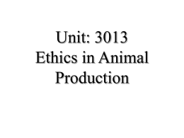 Ethics in Animal Production