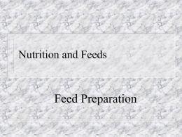 Nutrition and Feeds: Feed Preparation