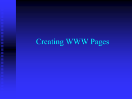 Intro to Creating WWW Pages (Big Picture) - PowerPoint Presentation