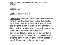 Put_the_Money_in_the_Pot_teacher_modeling_resource_1st_2nd_grd.ppt