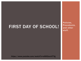 First Day Policies and Procedures Powerpoint