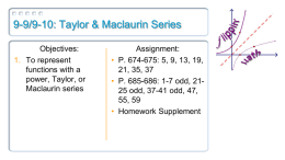 9 9 9 10 Power Taylor Maclaurin Series