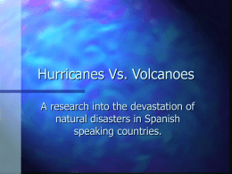 Hurricanes vs. Volcanoes
