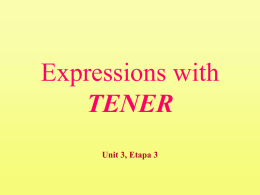 Tener Expressions