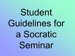 Socratic Seminar Guidelines