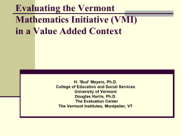 Evaluating the Vermont Mathematics Initiative in a Value Added Context