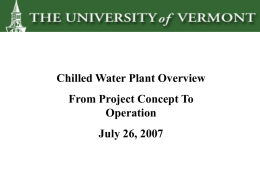 July 2007 Board Meeting Central Chilled Water