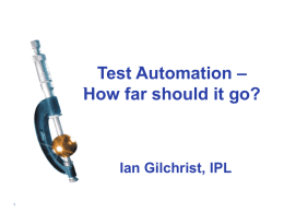Test Automation - How far should it go?