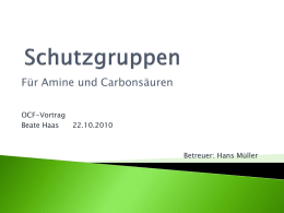 Beate Haas Schutzgruppen Amine-Carbonsäuren 03.pptx