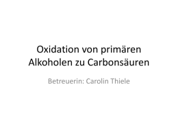 Philipp Willmes Oxidation von primären Alkoholen 03.pptx