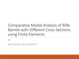 Comparative Modal Analysis of Rifle Barrels with +