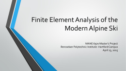 Finite Element Analysis of the Modern Alpine Ski +