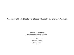 Accuracy of Fully Elastic vs Elastic Plastic.ppt