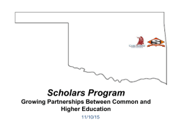 Scholars Program: Growing Partnerships Between Common and Higher Education