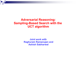 Sampling-Based Adversarial Search: Monte-Carlo Tree Search and UCT --- the Path to GO