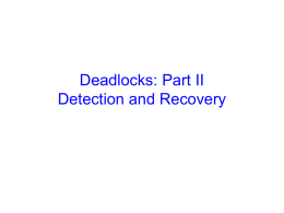 Deadlocks: Detection and Recovery