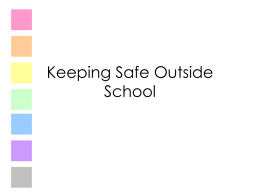 keepingsafe outsideschool