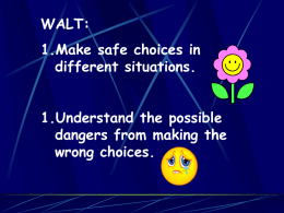 safe choices