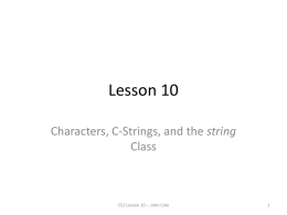 Lesson 10 slides: Strings