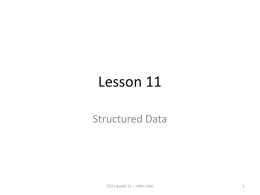 Lesson 11 slides: Structured Data