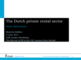 The Dutch private rental sector: Some observations