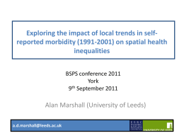 Exploring the impact of local trends in self-reported morbidity (1991-2001) on spatial health inequalities