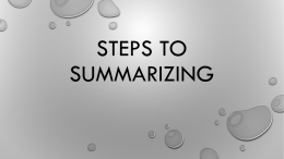 STEPS TO SUMMARIZING