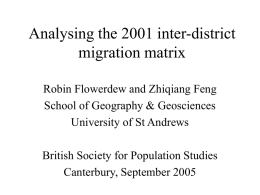 Analysing the 2001 inter-district migration matrix