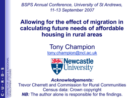 Allowing for the effect of migration in calculating future needs of affordable housing in rural areas.